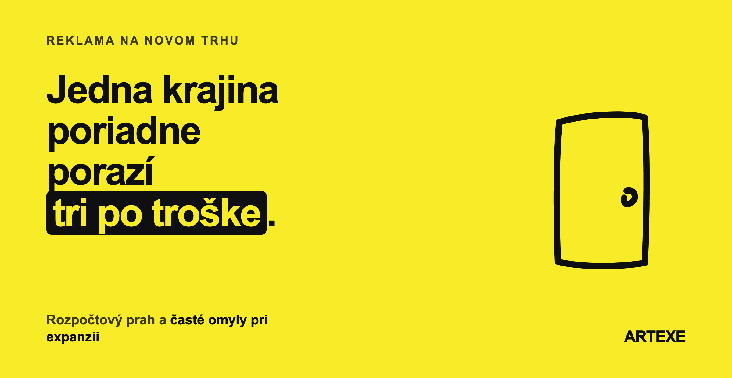 Rozpočtový prah štyridsať eur denne na jeden trh pri expanzii, zoznam vecí, ktoré musia fungovať skôr než sa spustí reklama, a najčastejšie omyly pri vstupe na susedný trh.